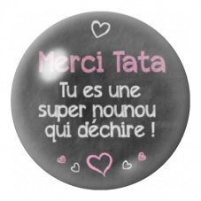 Cabochon en Verre Illustré Merci Tata Super Nounou 12 à 25mm pour la Création de Bijoux Fantaisie - DIY