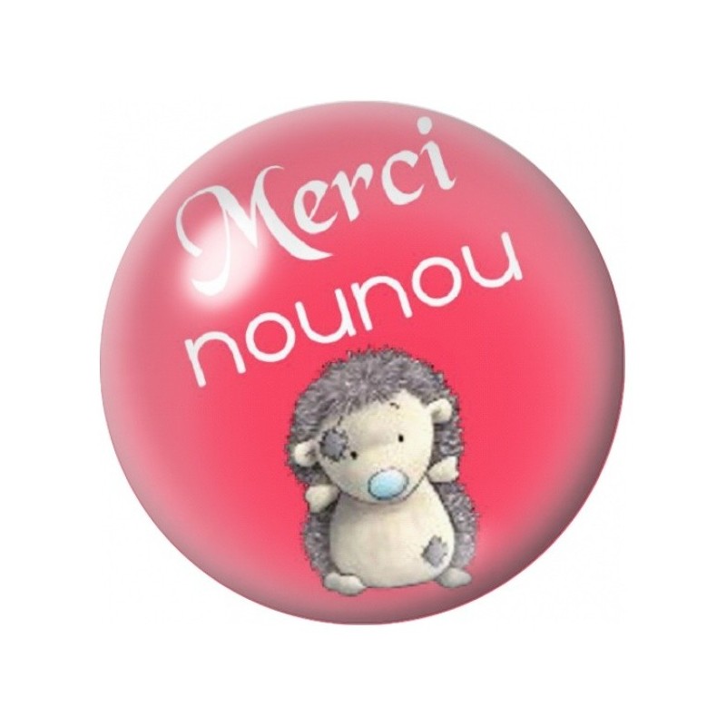 Cabochon en Verre Illustré Merci Nounou au Petit Ours 12 à 25mm