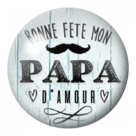 Cabochon en Verre Illustré Bonne Fête Papa d'Amour 12 à 25mm