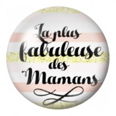 Cabochon en Verre Illustré Plus Fabuleuse des Mamans 12 à 25mm pour la Création de Bijoux Fantaisie - DIY