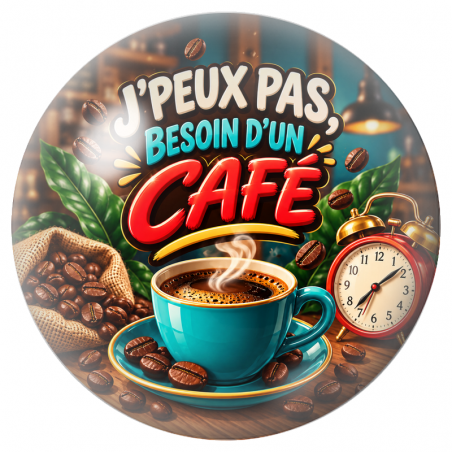 Cabochon en Verre Illustré J’Peux Pas, J’ai Besoin d’un Café 12 à 25mm