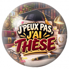 Cabochon en Verre Illustré J’Peux Pas, J’ai Thèse 12 à 25mm pour la Création de Bijoux Fantaisie - DIY