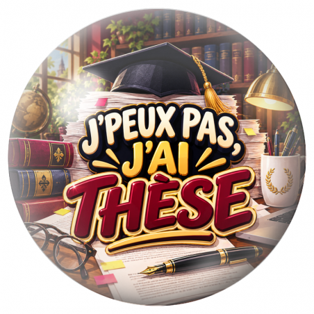 Cabochon en Verre Illustré J’Peux Pas, J’ai Thèse 12 à 25mm