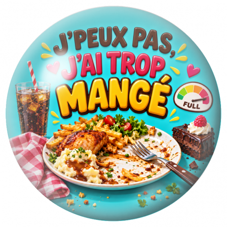 Cabochon en Verre Illustré J’Peux Pas, J’ai Trop Mangé 12 à 25mm