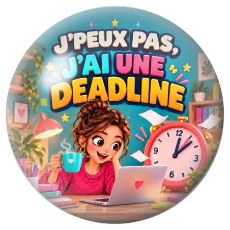 Cabochon en Verre Illustré J’Peux Pas, J’ai une Deadline 12 à 25mm
