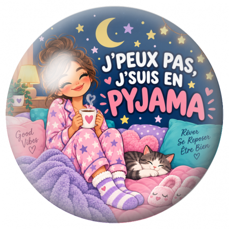 Cabochon en Verre Illustré J’Peux Pas, J’suis en Pyjama 12 à 25mm