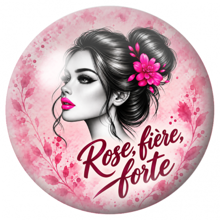 Cabochon en Verre Illustré Rose, Fière, Forte 12 à 25mm