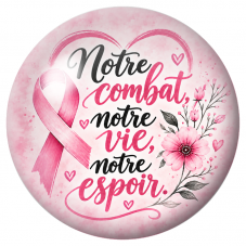 Cabochon en Verre Illustré Notre Combat, Notre Vie, Notre Espoir 12 à 25mm pour la Création de Bijoux Fantaisie - DIY